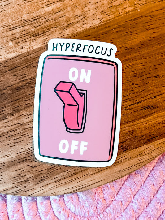 Hyperfocus Sticker