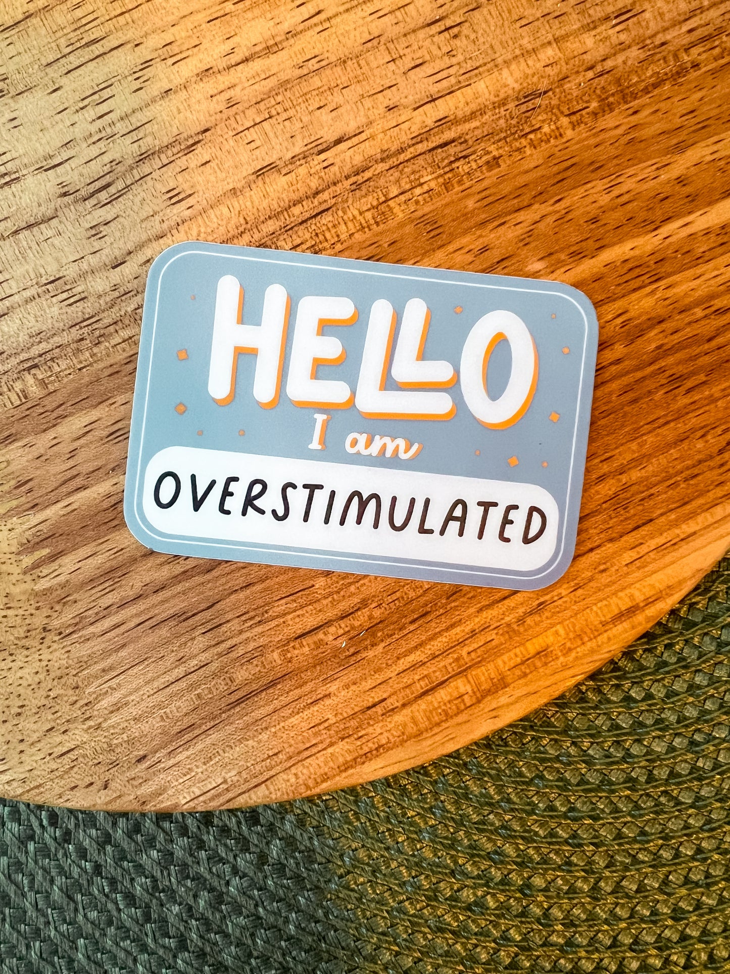 Overstimulated Sticker