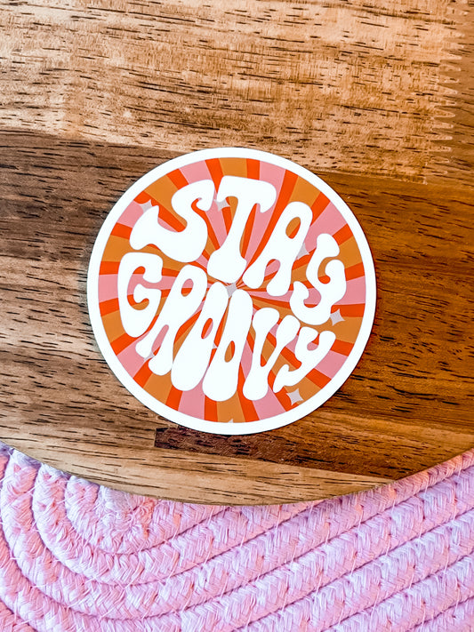 Stay Groovy Sticker